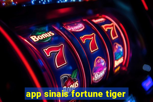 app sinais fortune tiger